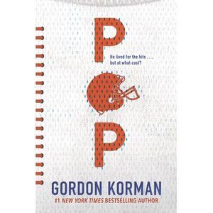Pop -- Gordon Korman